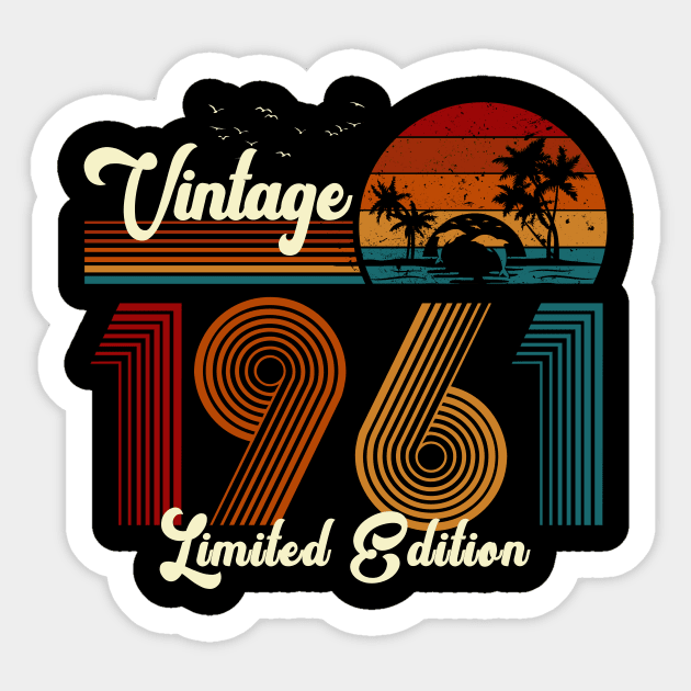 Vintage 1961 Shirt Limited Edition 59th Birthday Gift Sticker by Damsin